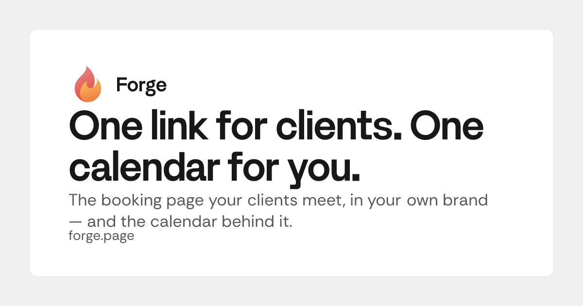 Forge - Streamline bookings, proposals, and payments with one integrated calendar.